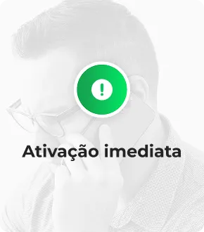 Ativação imediata